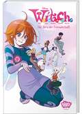 WITCH Das Herz der Freundschaft