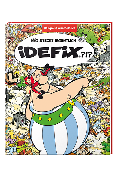 Wo steckt eigentlich Idefix? Das große Wimmelbuch