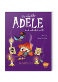 Die schreckliche Adele 10