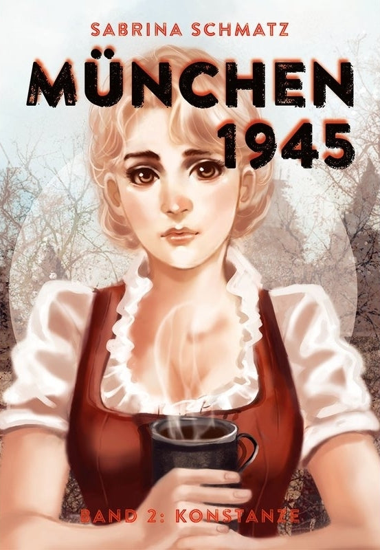 München 1945 Band 2