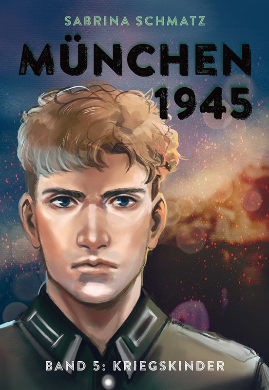 München 1945 Band 5