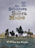 Die Schatten der Sierra Madre 2