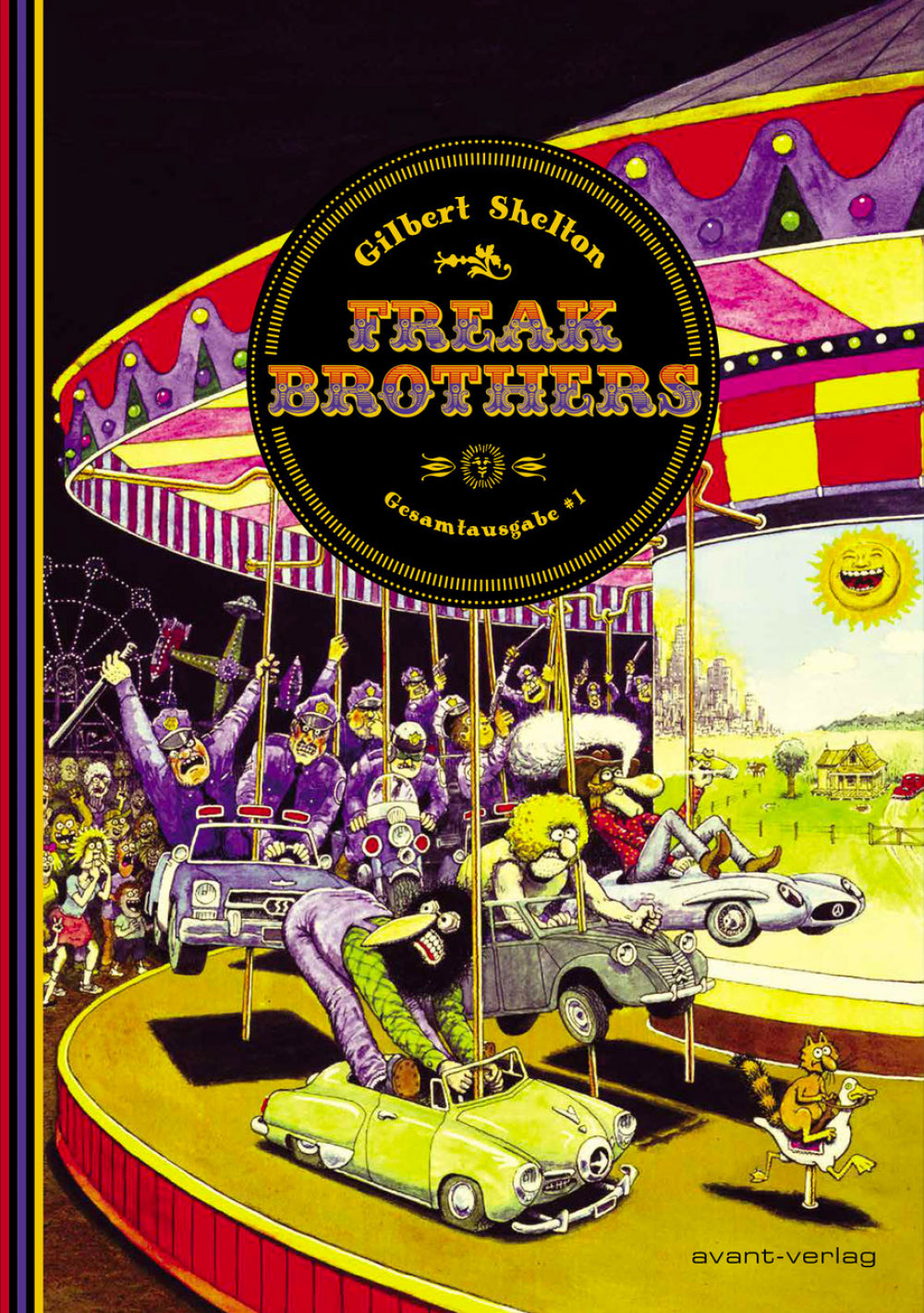 Freak Brothers Gesamtausgabe Band 1