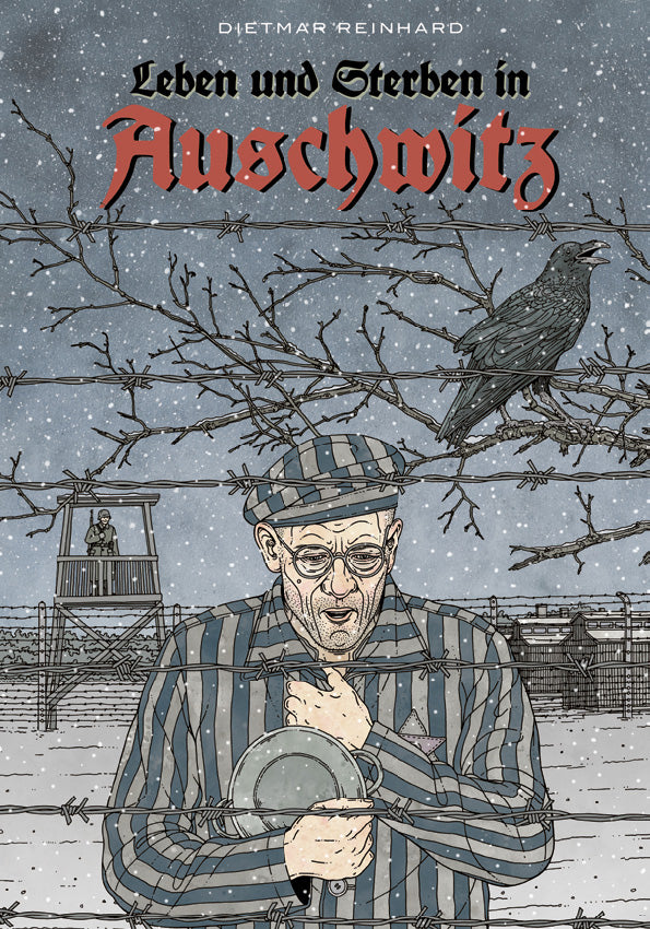 Leben und Sterben in Auschwitz