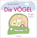 Die Vögel - fliegen hoch!