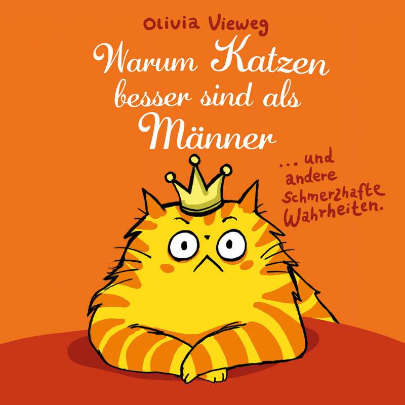 Warum Katzen besser sind als Männer