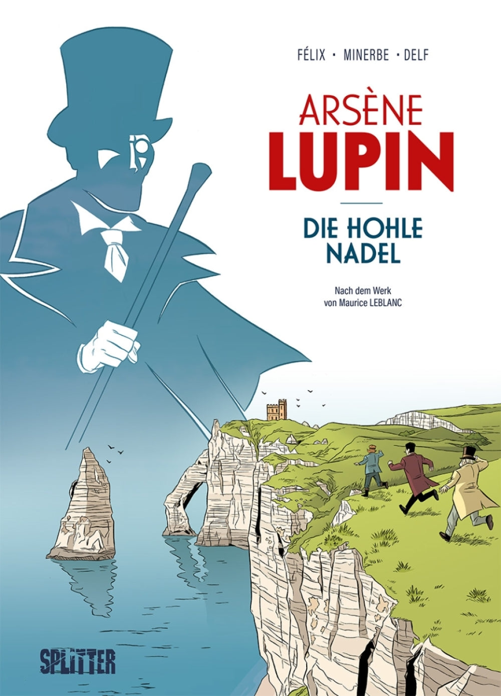 Arsène Lupin (1): Die hohle Nadel