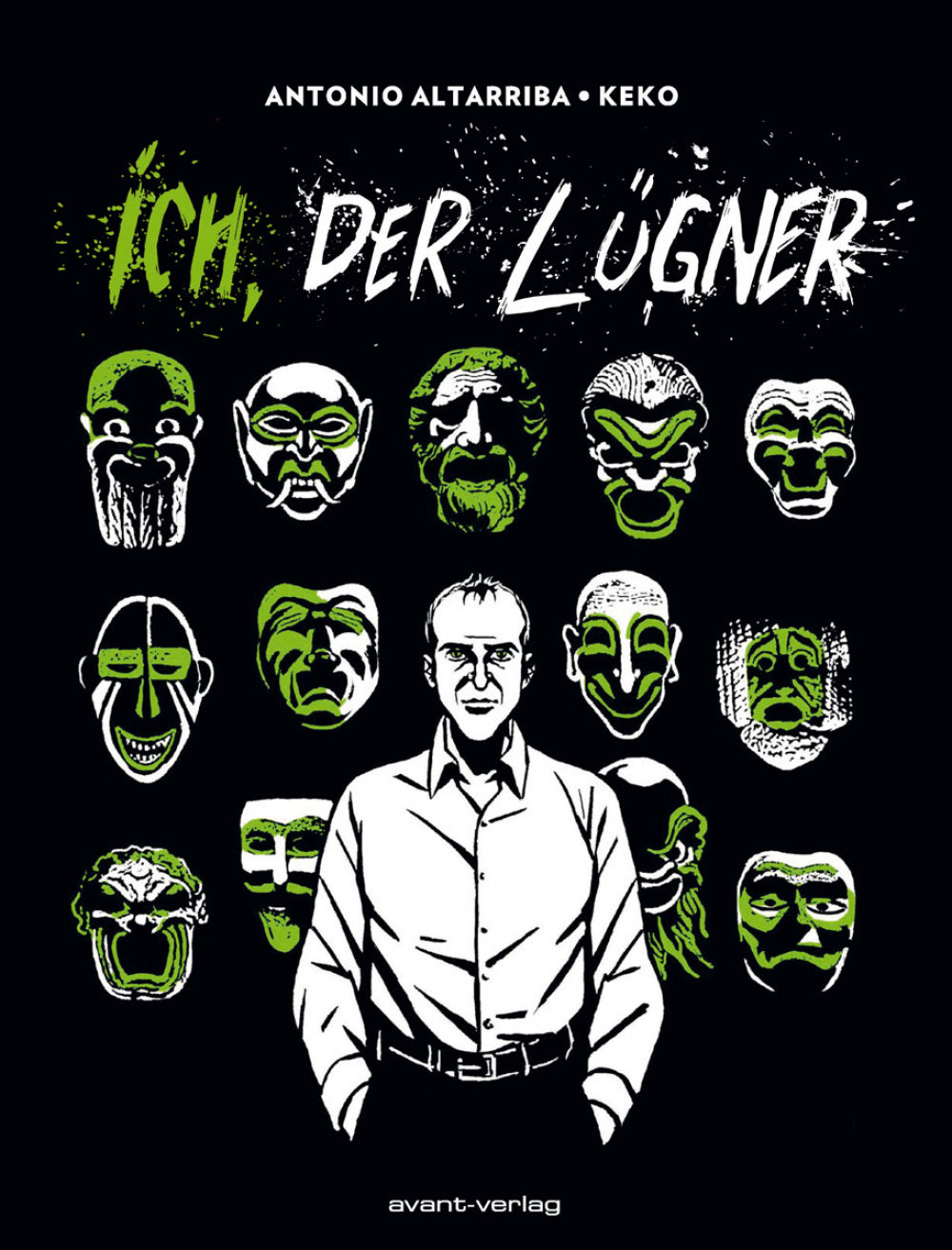 Ich, der Lügner