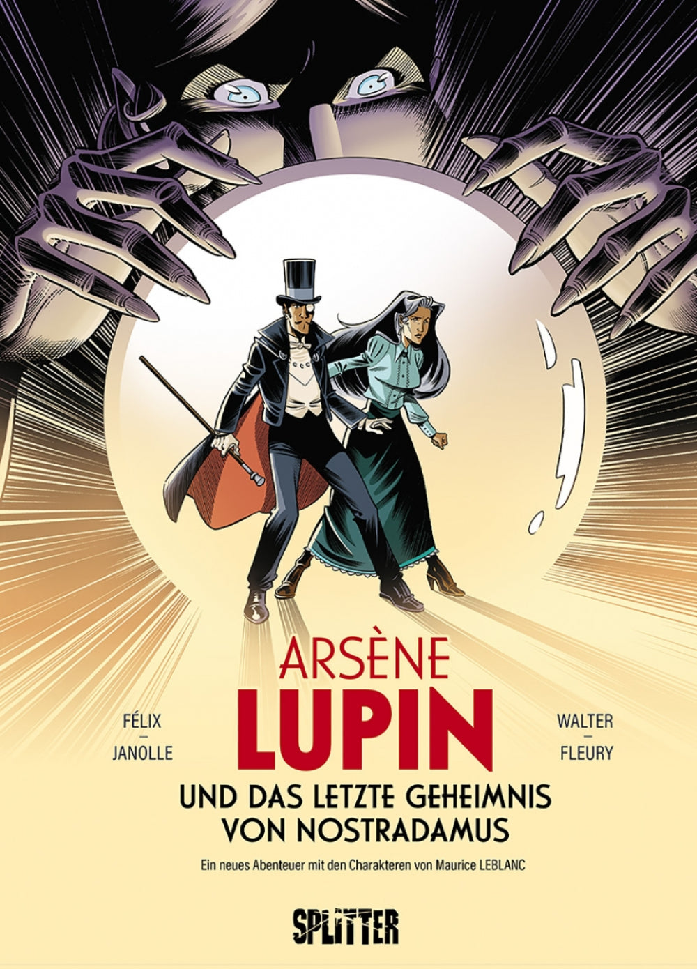 Arsène Lupin (4): ... und das letzte Geheimnis von Nostradamus