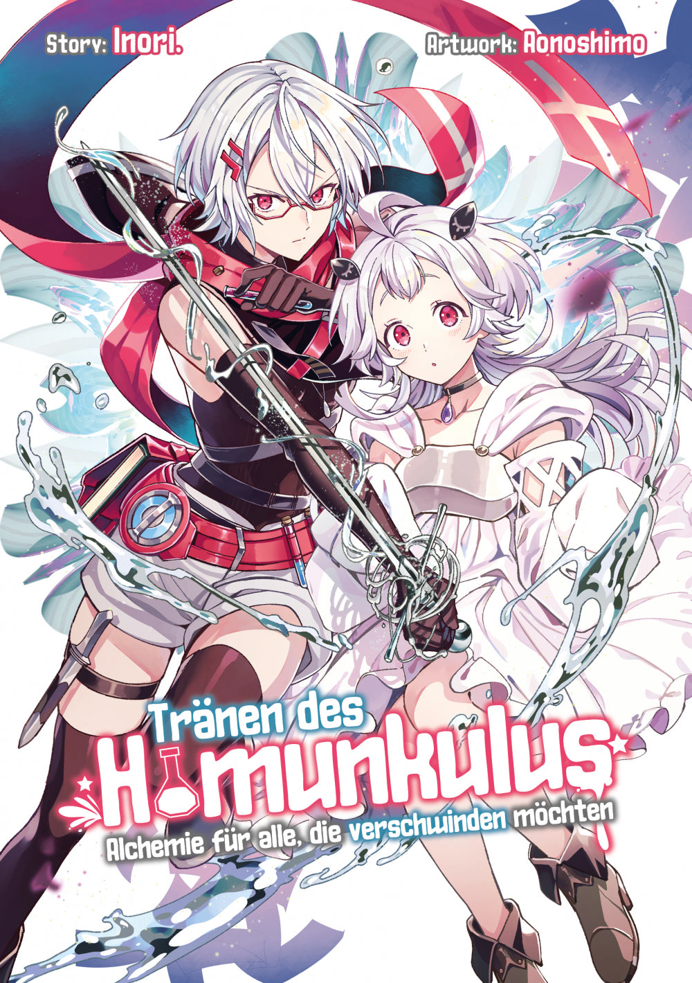 Tränen des Homunkulus - Alchemie für alle, die verschwinden möchten