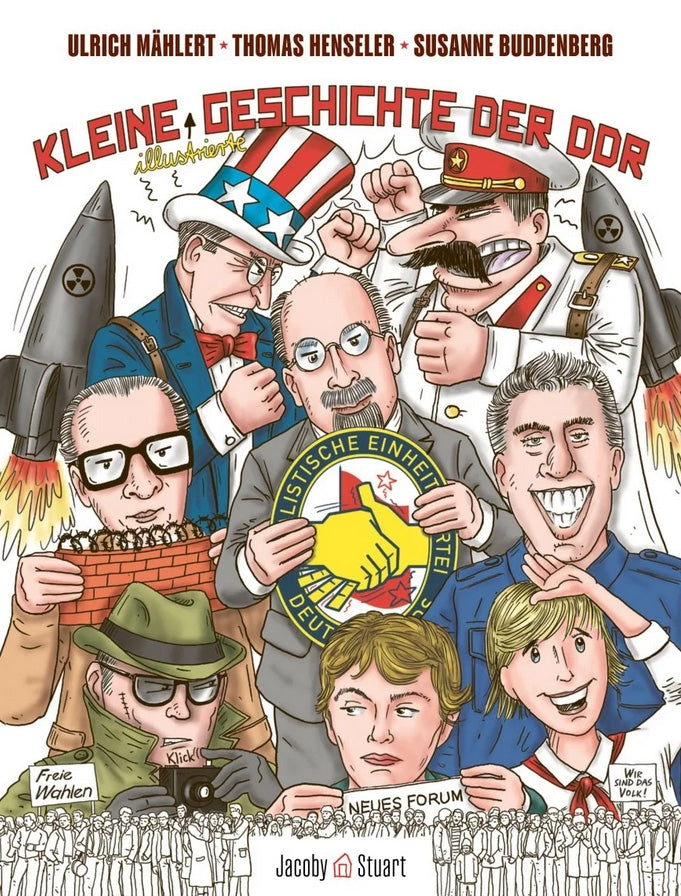 Kleine illustrierte Geschichte der DDR
