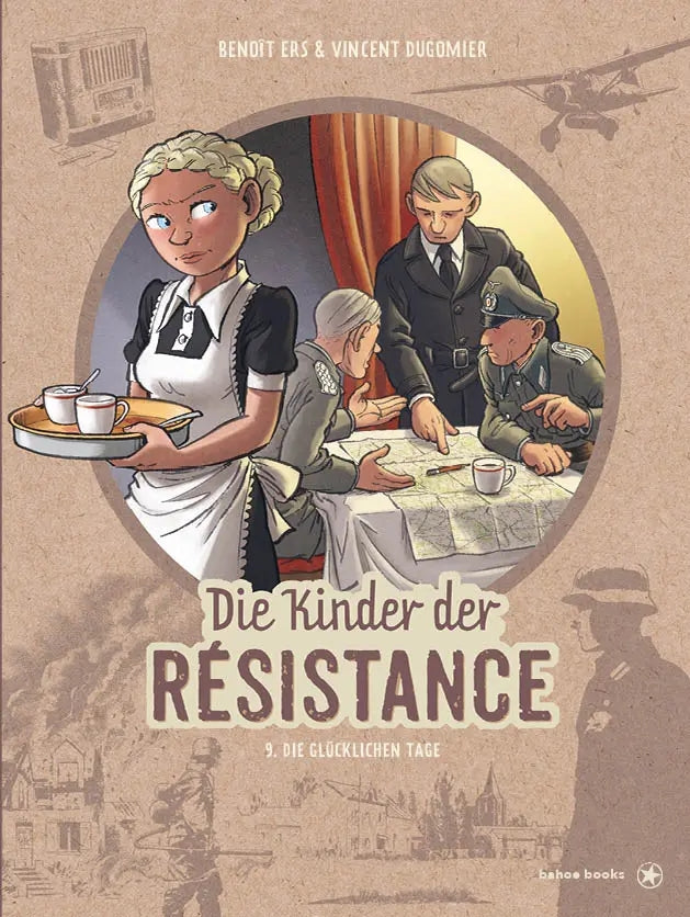 Die Kinder der Résistance 9