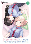 A Yuri Love Story That Begins with Getting Rejected in a Dream 01
