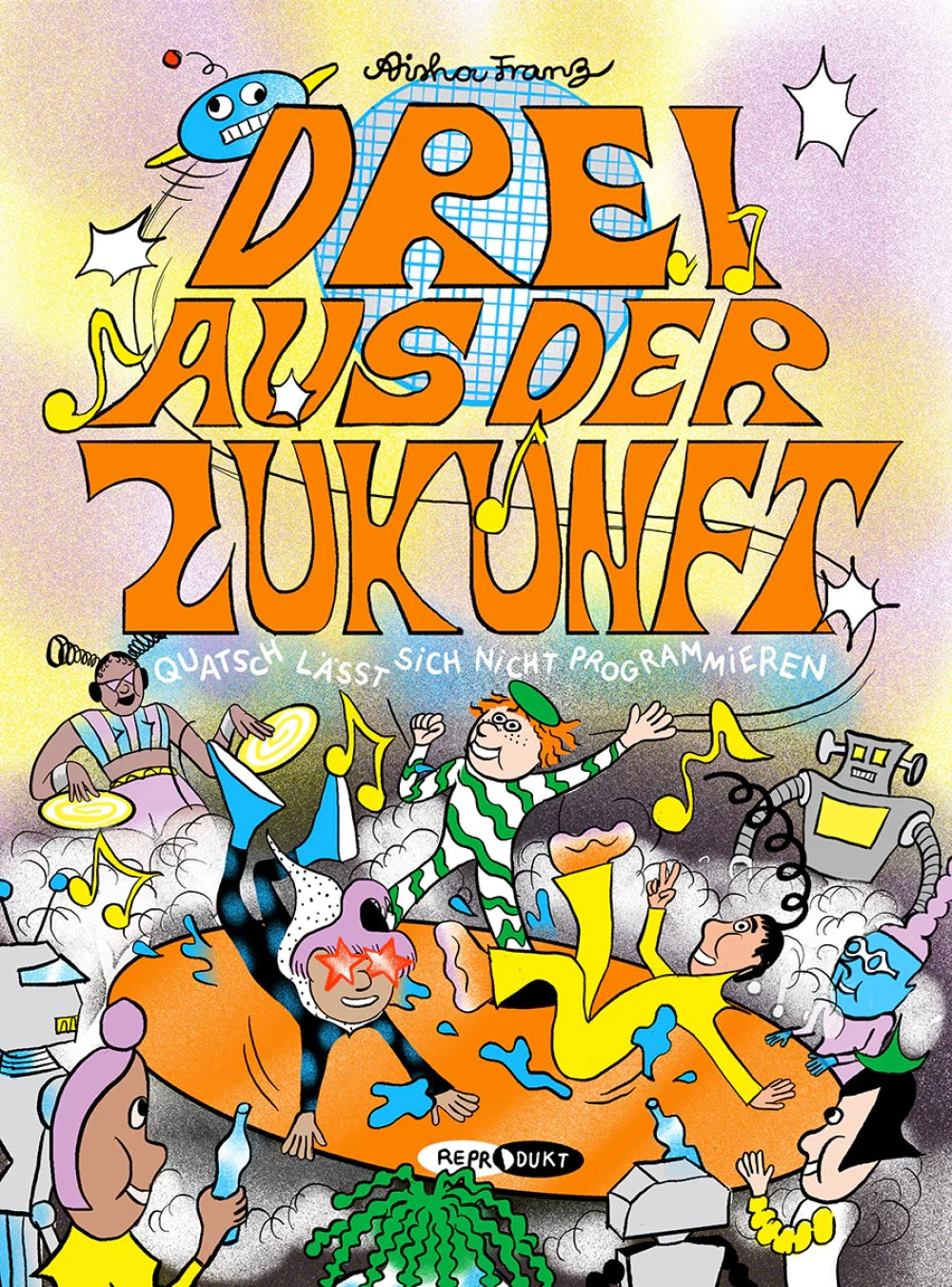 Drei aus der Zukunft 2