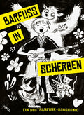 Barfuß in Scherben