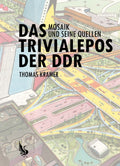 Das Trivialepos der DDR