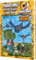 Phantome – bis die Flügel krachen! Für Fans von Minecraft