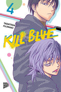 Kill Blue 4 (EVT 08/26)