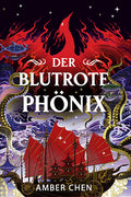 Der blutrote Phönix Collectors Edition