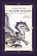 Lady Trents Memoiren 5: Im Refugium des Schwingen | Neuausgabe mit gestaltetem Farbschnitt (AT 11/26)