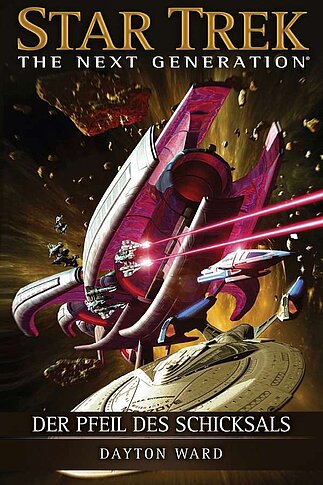 Star Trek The next Generation: Pfeil des Schicksals