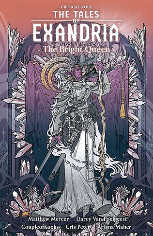 Critical Role: Tales of Exandria The Bright Queen