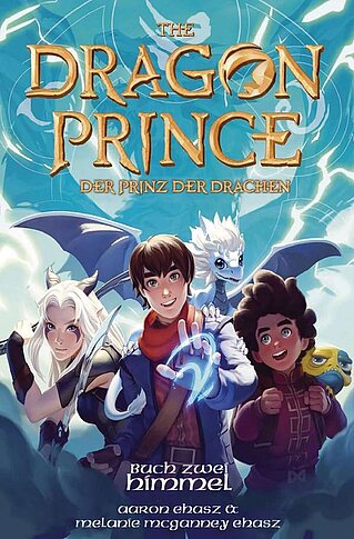 The Dragon Prince – Der Prinz der Drachen (Roman 2)