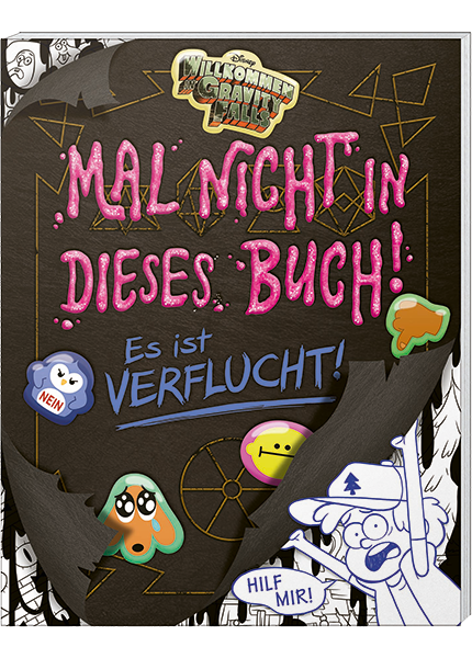 Willkommen in Gravity Falls Mal nicht in dieses Buch! Es ist verflucht!